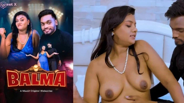 Balma 2026 Hindi Uncut Hot Sex Web Series -Meetx